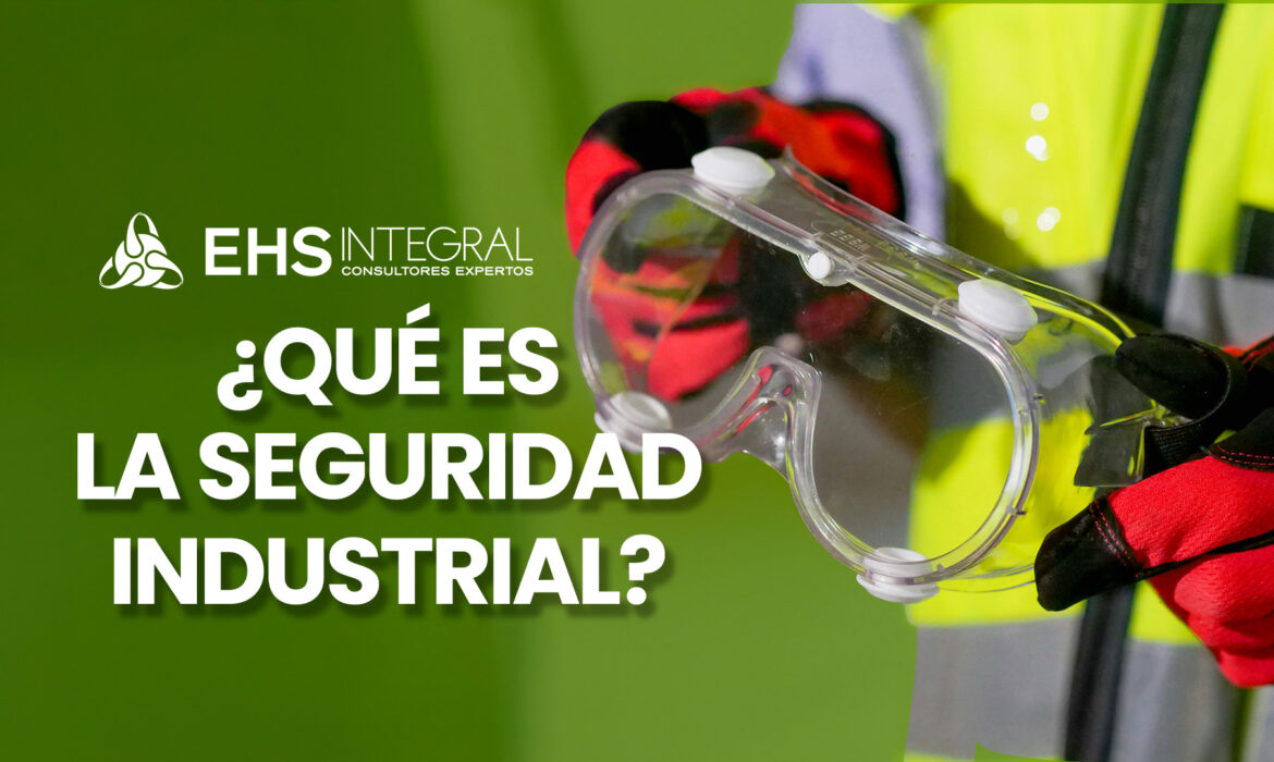 seguridad industrial