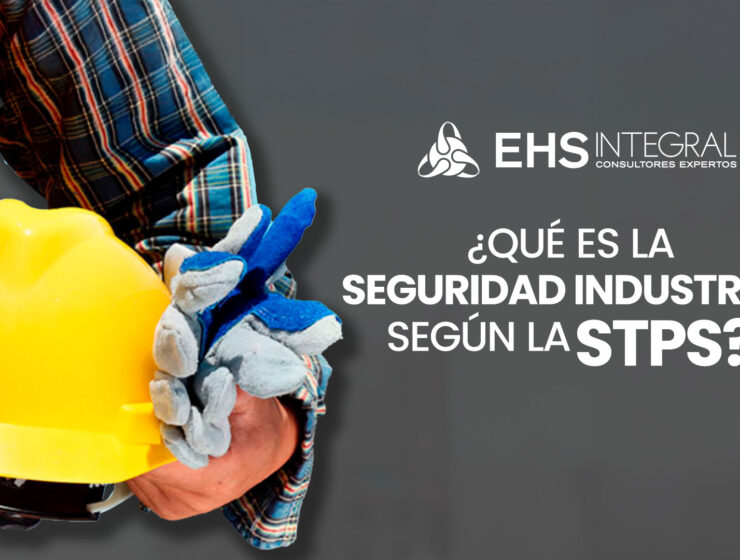 seguridad industrial segun la stps