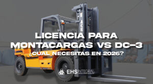 Licencia o DC-3 para montacargas: requisitos, curso y cómo evitar multas